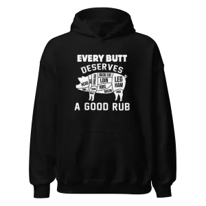 Every Butt Needs A Good Rub Blended Cotton Midweight Unisex Pullover