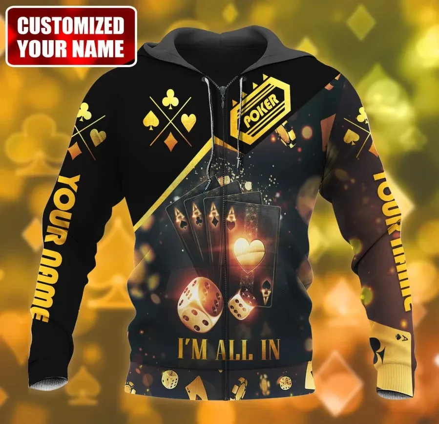 Personalized Name Poker I'm All In All Over Printed Unisex Sweatshirt Hoodie Christmas Shirt