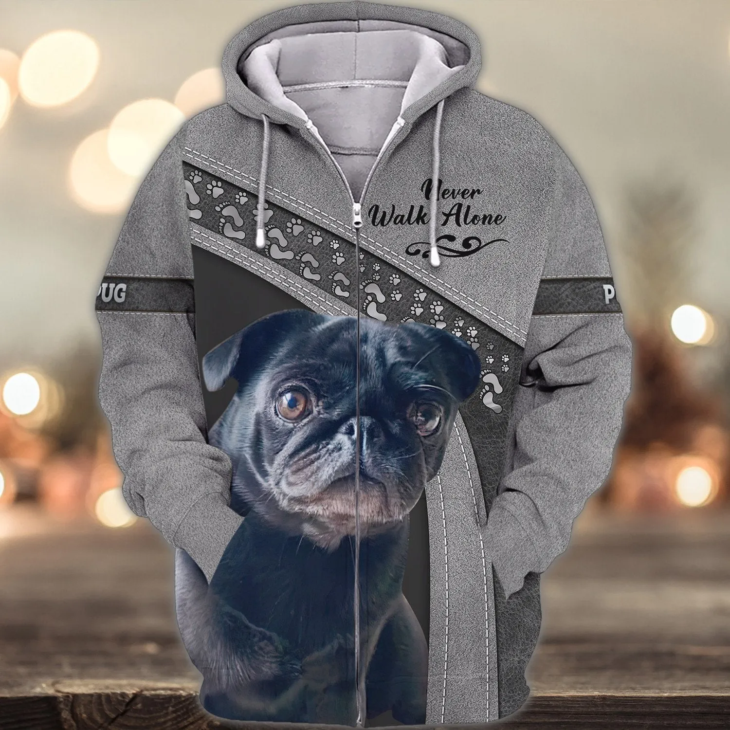 Pug Love Grey Never Walk Alone 3D Full Print Sweatshirt Xmas Shirts