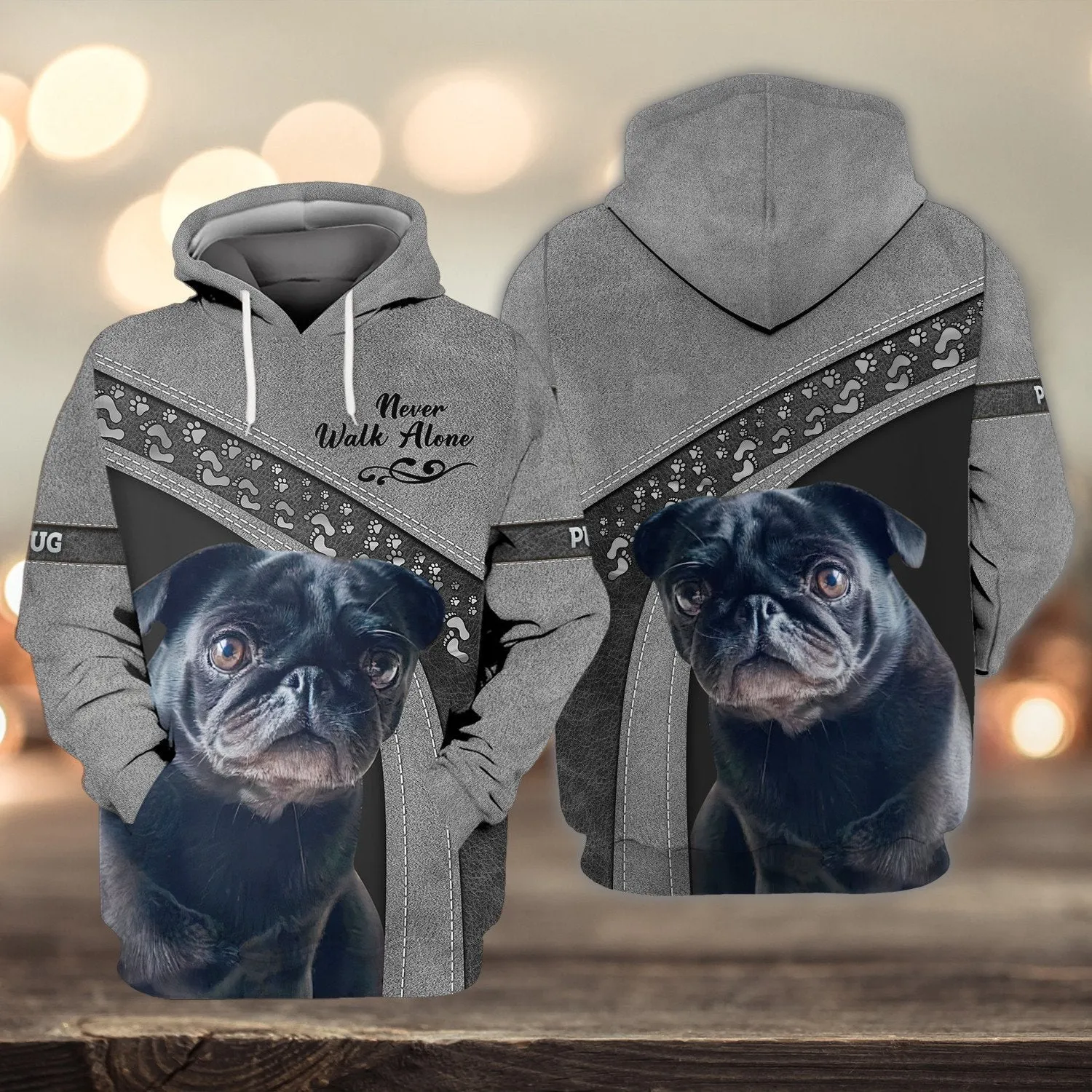 Pug Love Grey Never Walk Alone 3D Full Print Sweatshirt Xmas Shirts